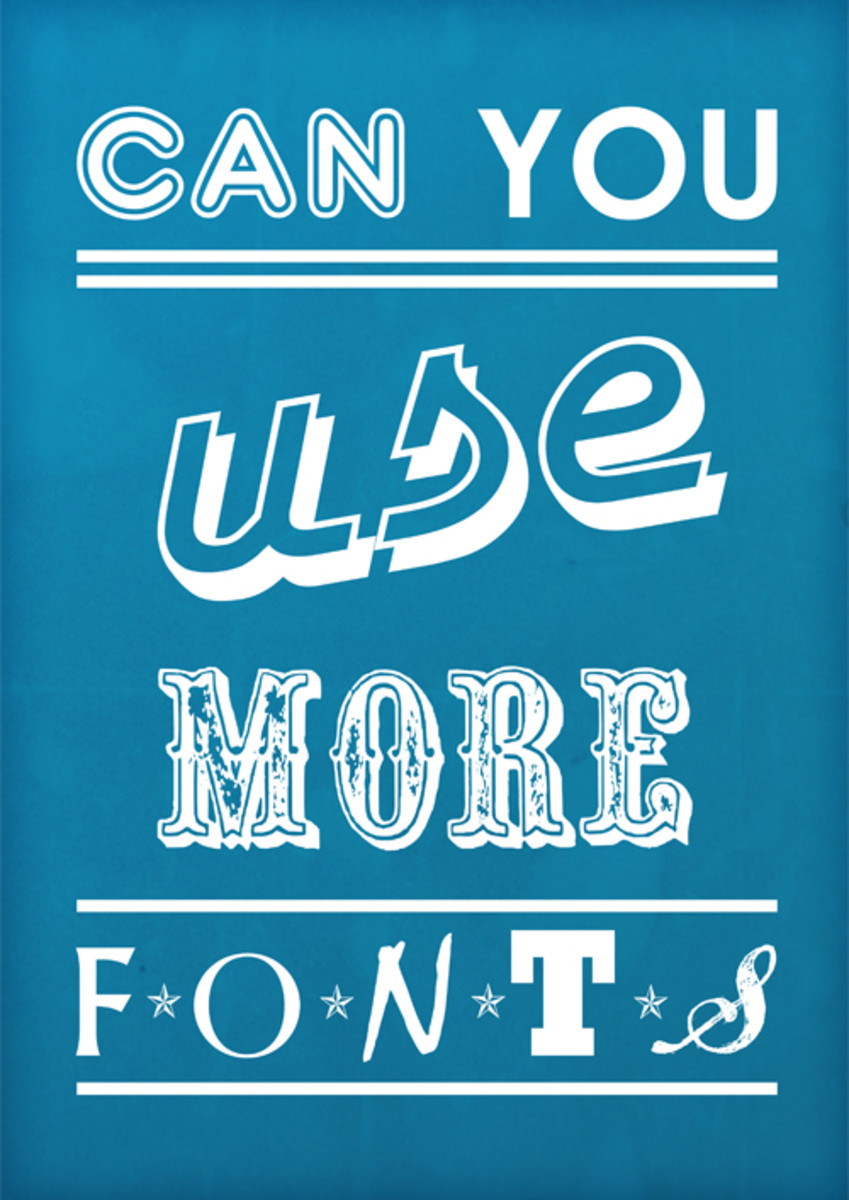 Too Many Fonts Have Ability To Kill Design